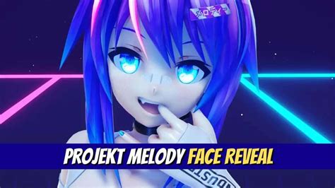 projektmelody face|where is projekt melody from.